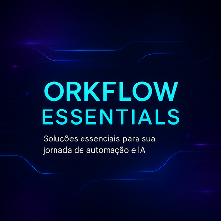 Orkflow Essentials